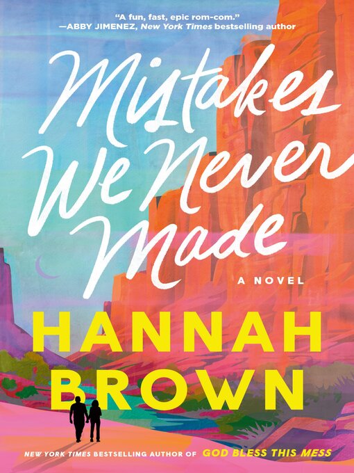 Title details for Mistakes We Never Made by Hannah Brown - Wait list